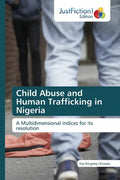 Child Abuse and Human Trafficking in Nigeria - Paperback