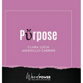 Purpose - Hardcover