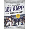 Joe Kapp, the Toughest Chicano: A Life of Leadership - Paperback
