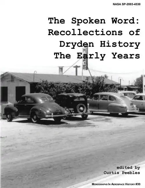 The Spoken Word: Recollections of Dryden History, the Early Years - Paperback