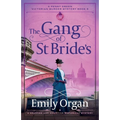 The Gang of St Bride's: A gripping and addictive historical mystery - Paperback