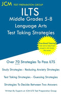 ILTS Middle Grades 5-8 Language Arts - Test Taking Strategies - Paperback