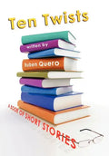 Ten Twists - Hardcover