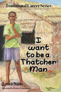 I want to be a thatcher man - Hardcover