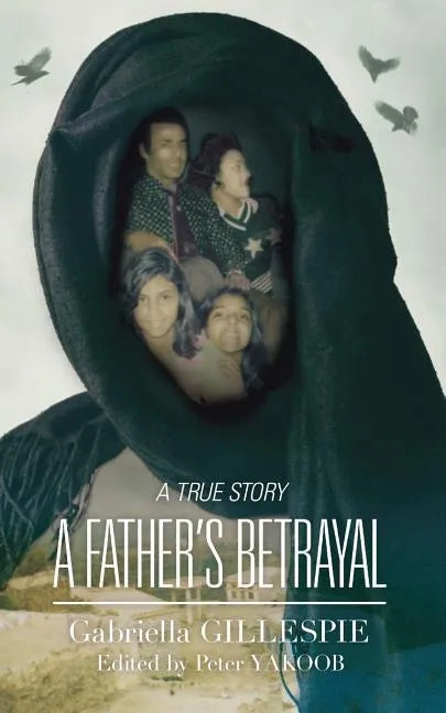 A Father's Betrayal - Paperback