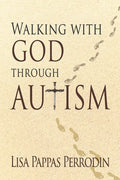 Walking with God through Autism - Paperback