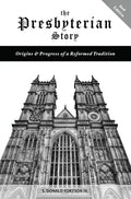 The Presbyterian Story - Hardcover