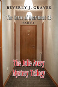 The Julie Avery Mystery Trilogy: Part 2: The Curse of Apartment 5B - Paperback