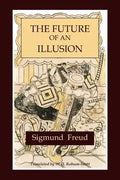 The Future of an Illusion - Paperback