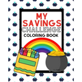 My Savings Challenge Coloring Book - Paperback