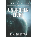 Unbroken Light - Paperback