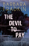 The Devil to Pay: An Inspector Green Mystery - Paperback