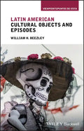 Latin American Cultural Objects and Episodes - Paperback
