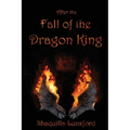 After the Fall of the Dragon King - Paperback