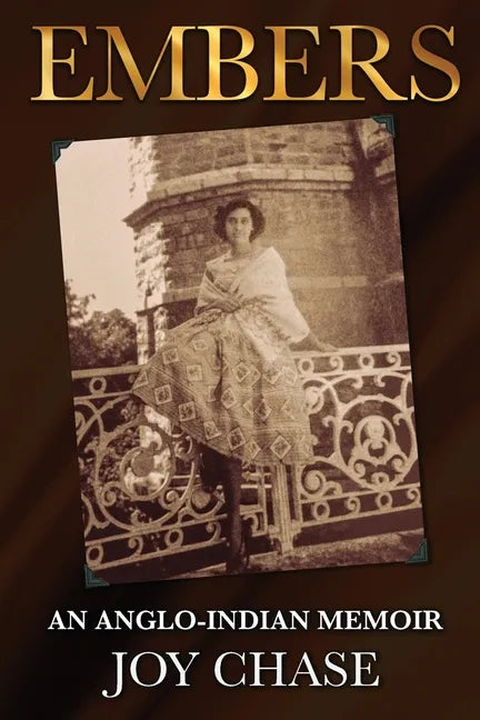 Embers: An Anglo-Indian Memoir - Paperback