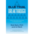 Blue Trail Breakthrough - Paperback
