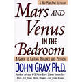 Mars and Venus in the Bedroom: Guide to Lasting Romance and Passion - Paperback