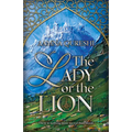 The Lady or the Lion: Volume 1 - Paperback