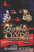 Barbie and Clyde: Love In The Studio - Paperback