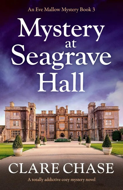 Mystery at Seagrave Hall: A totally addictive cozy mystery novel - Paperback