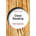 Close Reading: The Basics - Paperback