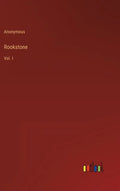 Rookstone: Vol. I - Hardcover