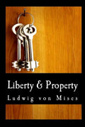 Liberty & Property (Large Print Edition) - Paperback