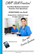 CMA Skill Practice! Practice Test Questions for the Certified Medical Assistant Test - Paperback