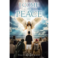 I COME in PEACE - Paperback