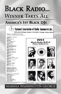 Black Radio ... Winner Takes All: America's 1St Black Djs - Paperback