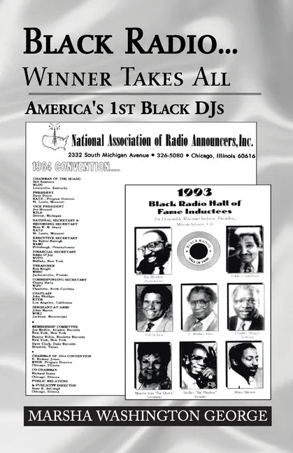 Black Radio ... Winner Takes All: America's 1St Black Djs - Paperback