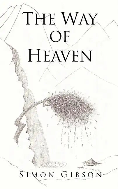 The Way of Heaven - Paperback