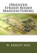Oriented Strand Board Manufacturing - Paperback