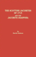 Scottish Jacobites of 1715 and the Jacobite Diaspora - Paperback
