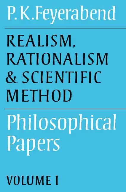 Realism, Rationalism and Scientific Method: Volume 1: Philosophical Papers - Paperback