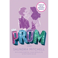 The Prom: A Novel Based on the Hit Broadway Musical - Paperback