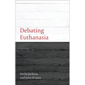 Debating Euthanasia - Paperback