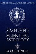 Simplified Scientific Astrology - Hardcover