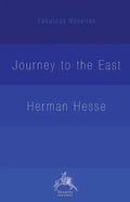 The Journey to the East - Paperback