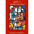 Girl with the Mismatched Eyes - Paperback