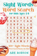 Sight Words Word Search for Kids Ages 4-8: 100+ Sight Words Word Search Puzzles for Kids (The Ultimate Word Search Puzzle Book Series) - Hardcover