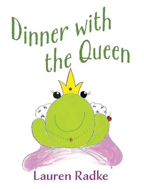 Dinner with the Queen - Hardcover