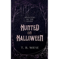 Hunted on Halloween - Paperback