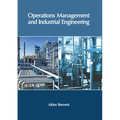 Operations Management and Industrial Engineering - Hardcover