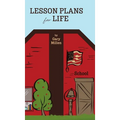 Lesson Plans for Life - Hardcover