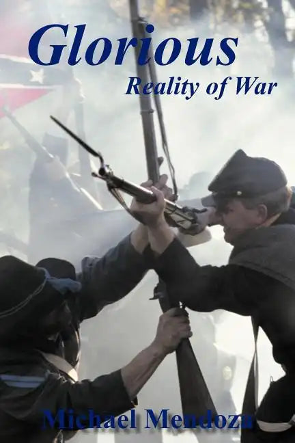 Glorious Reality of War - Paperback
