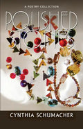 Polished Stones: A Poetry Collection - Paperback