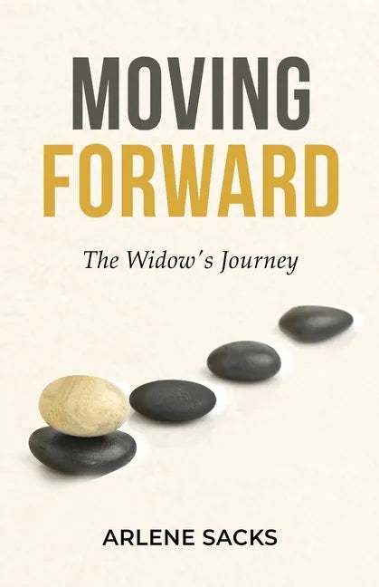Moving Forward: The Widow's Journey - Paperback