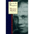 Run to the Mountain: The Story of a Vocationthe Journal of Thomas Merton, Volume 1: 1939-1941 - Paperback