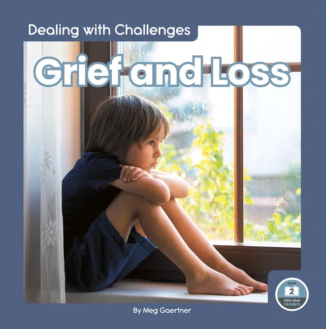 Grief and Loss - Library Binding